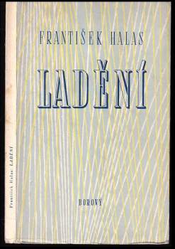 František Halas: Ladění