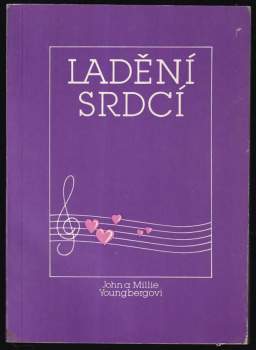 John Youngberg: Ladění srdcí