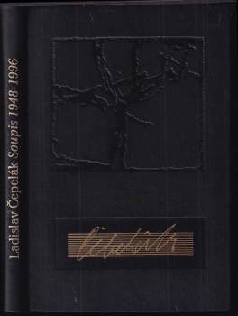 Ladislav Čepelák: Ladislav Čepelák - soupis grafické práce 1948-1996