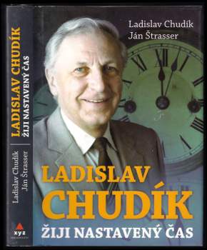 Ladislav Chudík - žiji nastavený čas