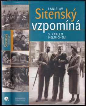 Ladislav Sitenský vzpomíná