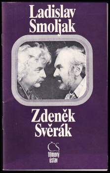Ladislav Smoljak - Zdeněk Svěrák