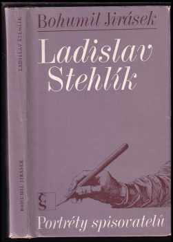Bohumil Jirásek: Ladislav Stehlík