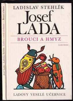 Ladislav Stehlík: Ladovy veselé učebnice