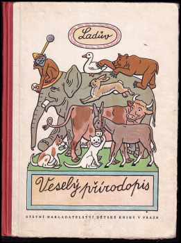 Ladův veselý přírodopis - František Hrubín (1950, Státní nakladatelství dětské knihy) - ID: 164959