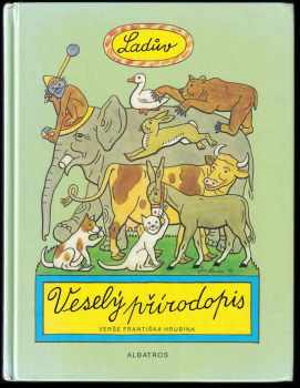 Ladův veselý přírodopis - Josef Lada, František Hrubín (1999, Albatros) - ID: 556033