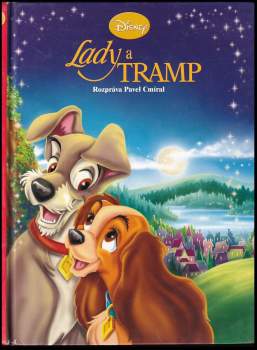 Pavel Cmíral: Lady a Tramp