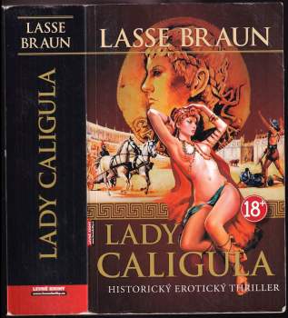 Lasse Braun: Lady Caligula