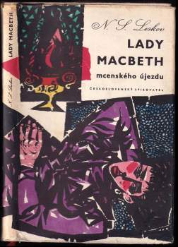 Nikolaj Semenovič Leskov: Lady Macbeth mcenského újezdu