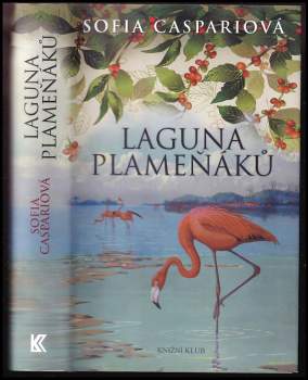 Sofia Caspari: Laguna plameňáků