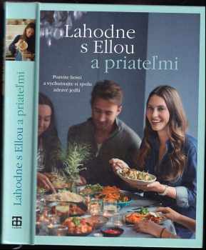 Lahodne s Ellou a priateľmi
