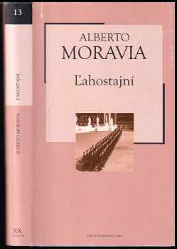Ľahostajní - Alberto Moravia (2005, Petit Press) - ID: 2881741