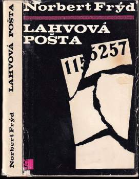 Lahvová pošta aneb konec posledních sto let