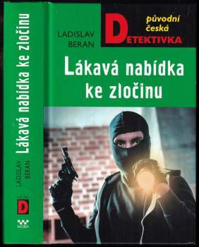 Lákavá nabídka ke zločinu