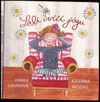 Hanka Luhanová: Lali cvičí jógu