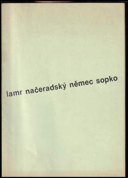 Lamr, Načeradský, Němec, Sopko