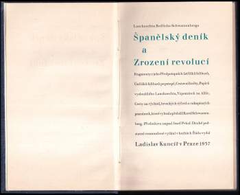 Bedřich Schwarzenberg: Lancknechta Bedřicha Schwarzenberga Španělský deník a Zrození revolucí