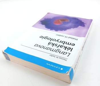 T. W Sadler: Langmanova lékařská embryologie