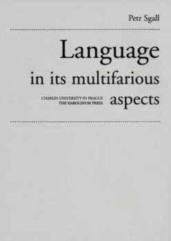 Language in its multifarious aspects
