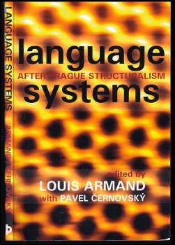 Language systems after Prague structuralism