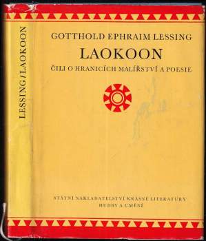 Gotthold Ephraim Lessing: Laokoon, čili, O hranicích malířství a poesie