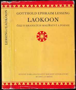 Gotthold Ephraim Lessing: Laokoon, čili, O hranicích malířství a poesie