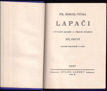 František Sokol Tůma: Lapači