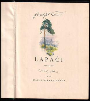 František Sokol Tůma: Lapači