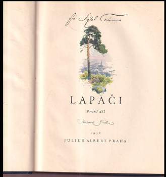 František Sokol Tůma: Lapači