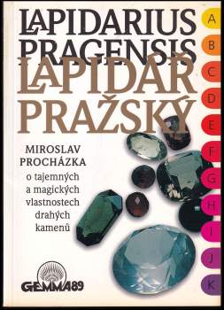 Miroslav Procházka: Lapidář pražský