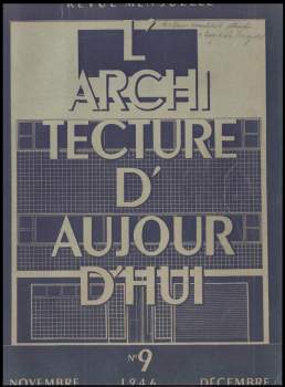 André Bloc: L'Architecture d'aujourd'hui, 17e Année, No. 9