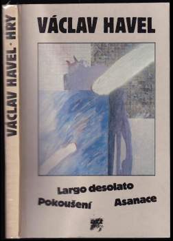 Largo desolato ; Pokoušení ; Asanace