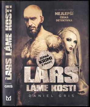 Daniel Gris: Lars láme kosti