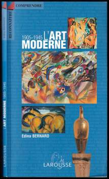 L'art Moderne, 1905-1945