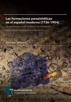 Las formaciones parasintéticas en el español moderno (1726-1904)