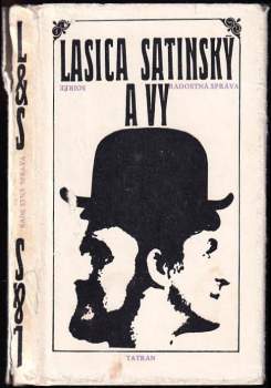 Lasica, Satinský a vy
