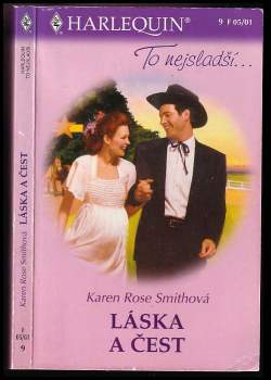 Karen Rose Smith: Láska a čest