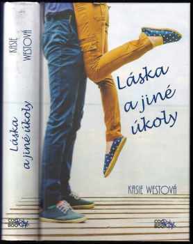 Kasie West: Láska a jiné úkoly