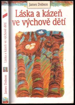 Láska a kázeň ve výchově dětí
