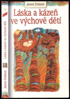 Láska a kázeň ve výchově dětí