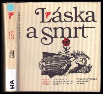 Láska a smrt : výbor lidové poezie - Zdenka Kabátová-Táborská (1983, Československý spisovatel) - ID: 780893