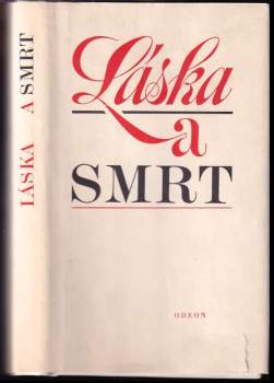 Láska a smrt : výbor lidové poezie (1984, Odeon) - ID: 811426