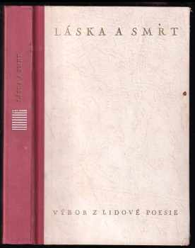 František Halas: Láska a smrt