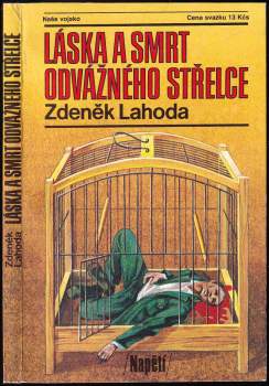 Láska a smrt odvážného střelce