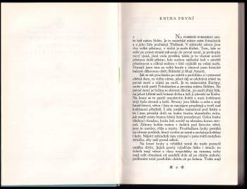 Láska a válka ; O věrné lásce Leukippy a Kleitofóna ; Historie o válce trojské ; Život Alexandra Velikého ; Příhody Apollonia, krále Tyru