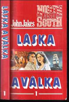 John Jakes: Láska a válka