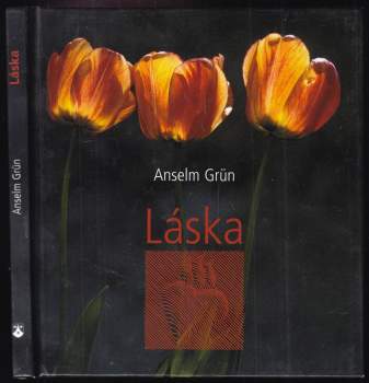 Anselm Grün: Láska