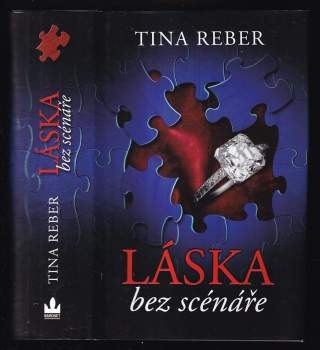 Tina Reber: Láska bez scénáře