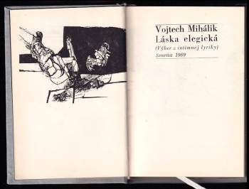 Vojtech Mihálik: Láska elegická