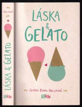 Jenna Evans Welch: Láska & gelato